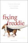 Fixing Freddie by Paula Munier Fixing Freddie by Paula Munier