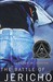 The Battle of Jericho (Jericho, #1)