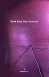 Dark Pool: Poems