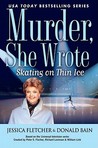 Skating on Thin Ice by Jessica Fletcher