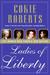 Ladies of Liberty: The Wome...