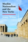 Muslim Nationalism and the New Turks Muslim Nationalism and the New Turks