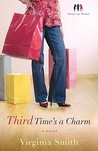 Third Time's a Charm (Sister-to-Sister, #3) Third Time's a Charm (Sister-to-Sister, #3)