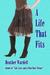 A Life That Fits (Paperback)