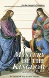 Mystery of the Kingdom by Edward Sri