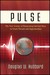 Pulse: The New Science of H...
