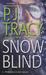 Snow Blind (Paperback)
