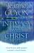Intimacy with Christ: Her L...