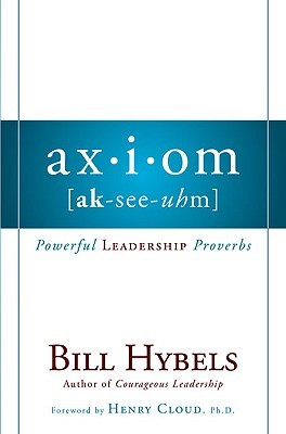 Axiom by Bill Hybels