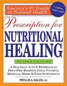 Prescription for Nutritional Healing by Phyllis A. Balch