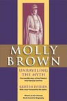 Molly Brown: Unraveling the Myth