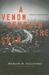 A Venom Beneath the Skin