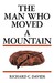 Man Who Moved Mountain