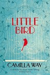Little Bird Little Bird
