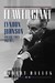 Flawed Giant: Lyndon Johnso...