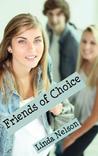 Friends of Choice