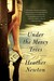 Under the Mercy Trees: A Novel (ebook)