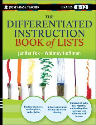 The Differentiated Instruction Book of Lists, Grades K-12 Jenifer Fox The Differentiated Instruction Book of Lists, Grades K-12 Jenifer Fox