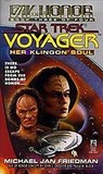Her Klingon Soul by Michael Jan Friedman Her Klingon Soul by Michael Jan Friedman