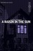 A Raisin In The Sun (Methuen Modern Plays)