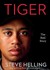 Tiger: The Real Story (Audio CD)