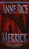 Merrick (The Vampire Chronicles, #7)
