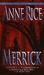 Merrick (The Vampire Chronicles, #7)