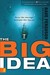 The Big Idea: Focus the Message--Multiply the Impact