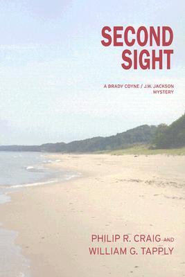 Second Sight (Brady Coyne, #22) by Philip R. Craig Second Sight (Brady Coyne, #22) by Philip R. Craig