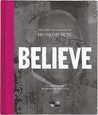 Believe: The Words and Inspiration of Desmond Tutu Believe: The Words and Inspiration of Desmond Tutu