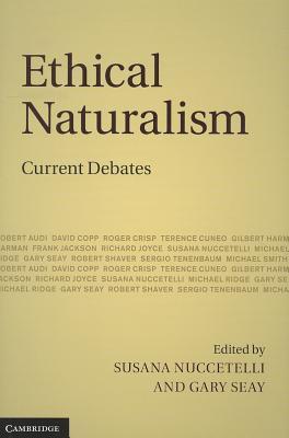 Ethical Naturalism by Susana Nuccetelli Ethical Naturalism by Susana Nuccetelli