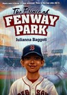 The Prince of Fenway Park by Julianna Baggott The Prince of Fenway Park by Julianna Baggott