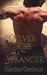 Never Kiss a Stranger (Foxe...