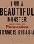 I Am a Beautiful Monster: P...