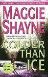 Colder Than Ice by Maggie Shayne