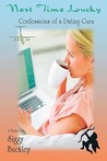Next Time Lucky by Siggy Buckley Next Time Lucky by Siggy Buckley