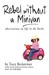 Rebel Without a Minivan: Observations on Life in the 'Burbs