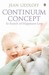 The Continuum Concept (Paperback)