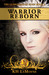Warrior Reborn (The Guardia...