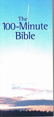 100 Minute Bible by Helen Jenkins 100 Minute Bible by Helen Jenkins
