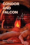 Condor and Falcon (Condor, #3) Condor and Falcon (Condor, #3)