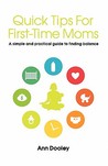 Quick Tips for First-Time Moms