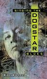 Singing the Dogstar Blues by Alison Goodman Singing the Dogstar Blues by Alison Goodman