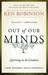 Out of Our Minds: Learning to Be Creative