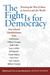 The Fight Is for Democracy:...