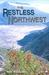 The Restless Northwest: A Geological Story