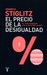El precio de la desigualdad (Paperback)