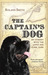 The Captain's Dog: My Journey with the Lewis and Clark Tribe (Great Episodes)