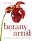 Botany for the Artist: An Inspirational Guide to Drawing Plants
