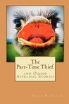 The Part-Time Thief and Other Appraisal Stories
